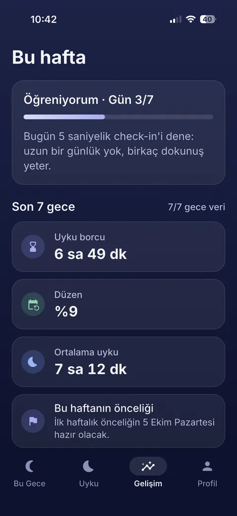 Gelişim sekmesinde bu hafta: son 7 gecenin uyku borcu, düzeni ve ortalama uyku süresi